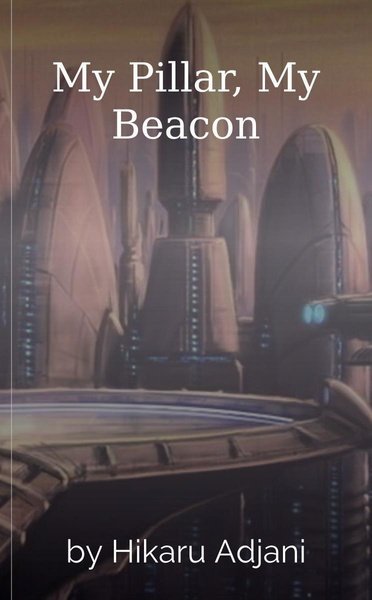My Pillar, My Beacon