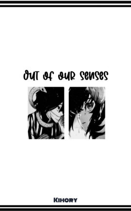 Out of our senses ⸢ObaIno⸥ Oneshot +18