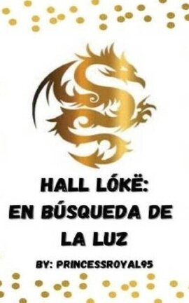 Hall Lókë: En búsqueda de la luz
