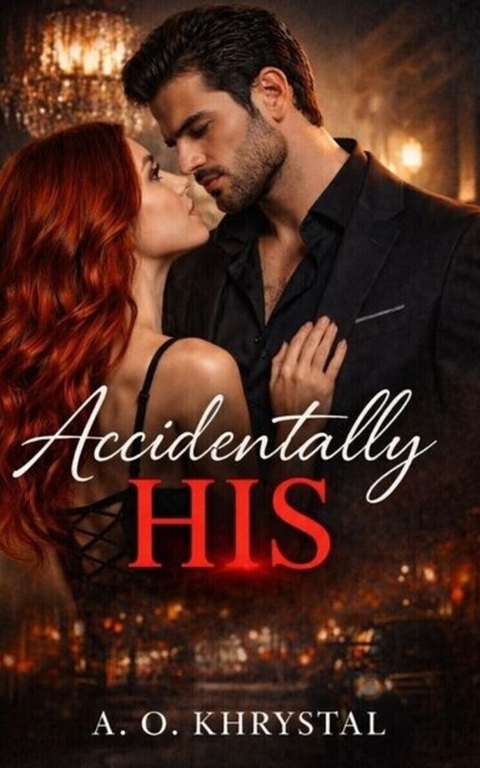Accidentally His 