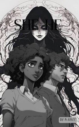 SHE-HE (ON HOLD)