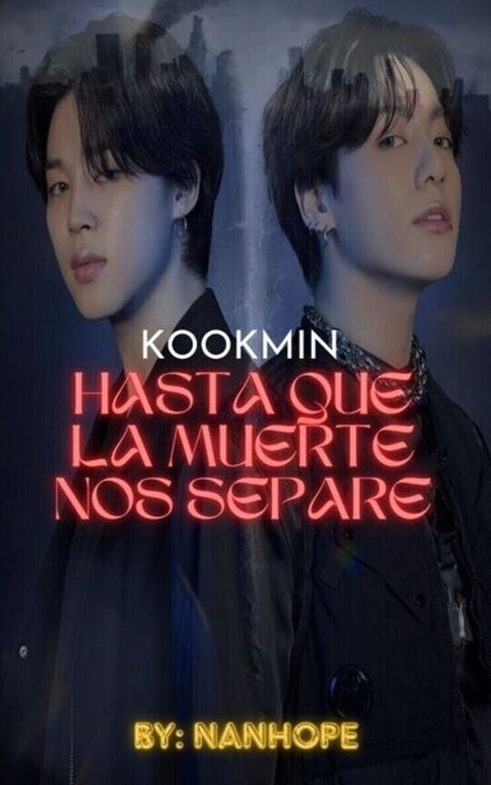 Hasta que la muerte nos separe: KOOKMIN 