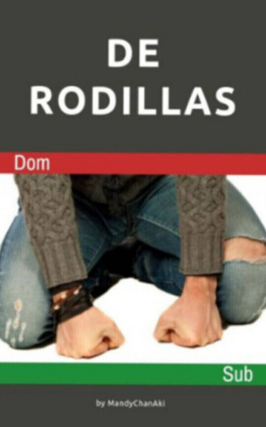 De rodillas [BkDk - Dom/Sub]