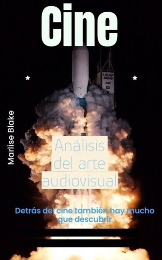 Cine: Análisis del arte audiovisual