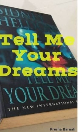 TELL ME YOUR DREAMS