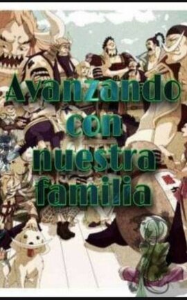 Avanzando con nuestra familia