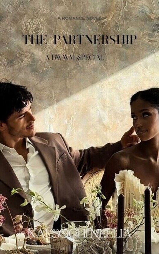 The Partnership. (BWWM ROMANCE NOVEL)