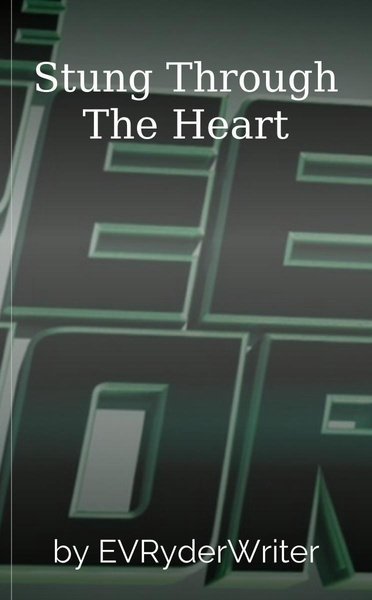 Stung Through The Heart