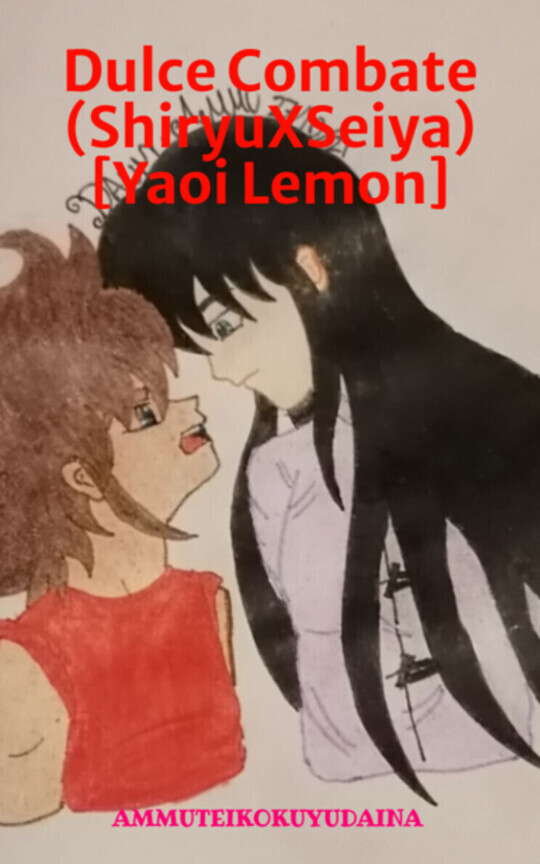 Dulce Combate (ShiryuXSeiya) [Yaoi Lemon]