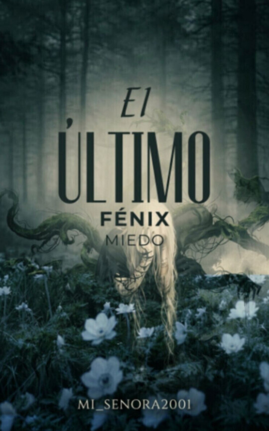 El último fénix: miedo
