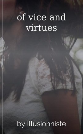 of vice and virtues