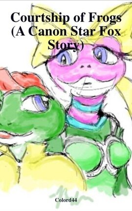 Courtship of Frogs (A Canon Star Fox Story)