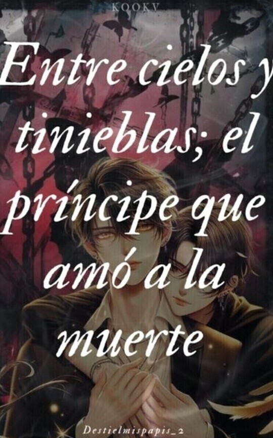 Entre cielos y tinieblas