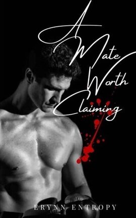 A mate worth claiming