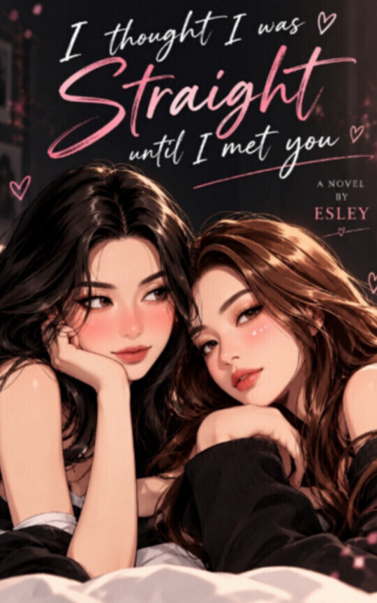 I Thought I Was Straight Until I Met You