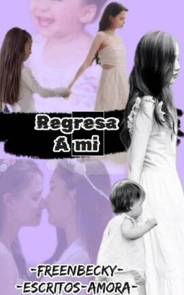 Regresa a Mi 🍂