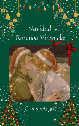 Navidad Roronoa Vinsmoke - ONESHOT [TERMINADA]