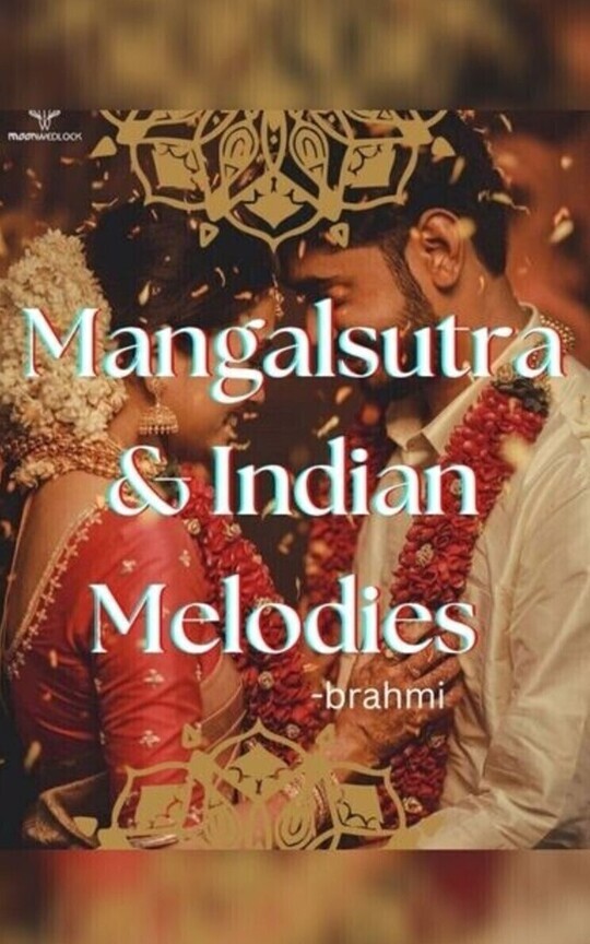 MANGALSUTRA & INDIAN MELODIES 
