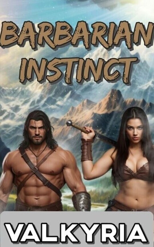 BARBARIAN INSTINCT (c)π΄
