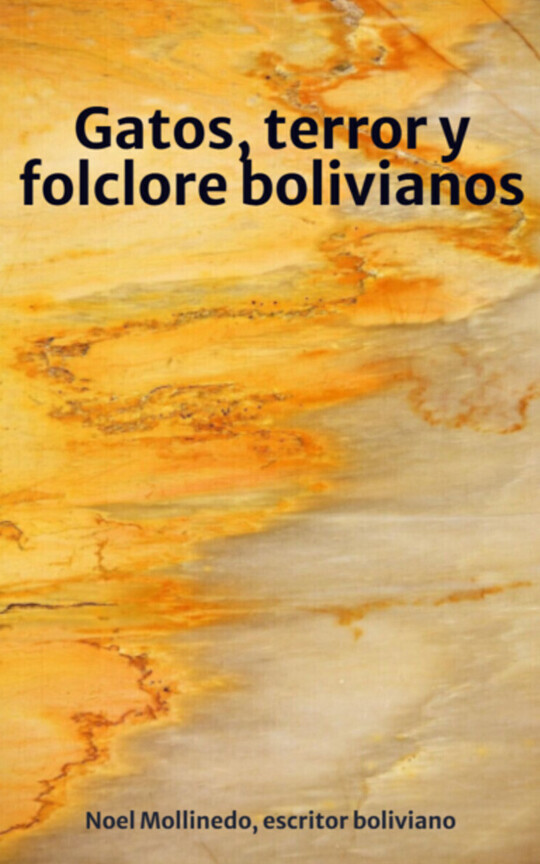 Gatos, terror y folclore bolivianos