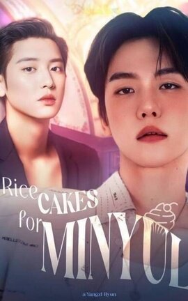 Rice cakes for Minyul [Chanbaek] 