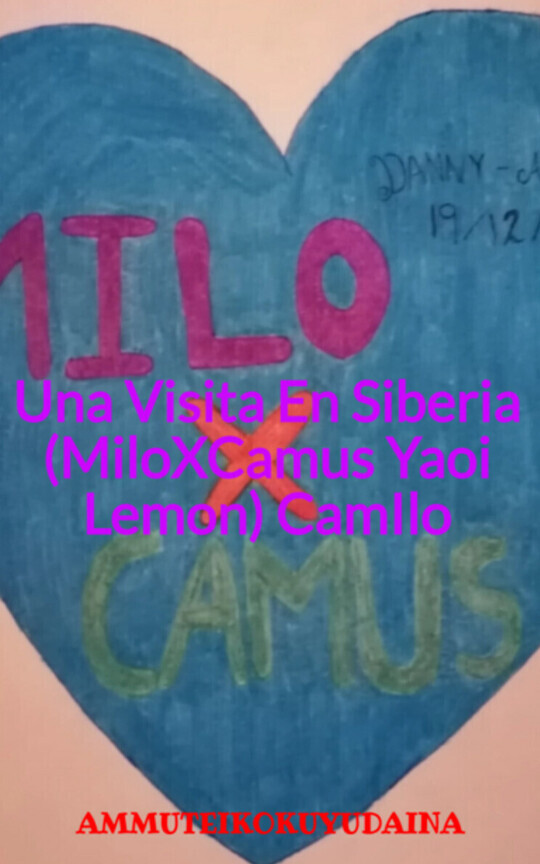 Una Visita En Siberia (MiloXCamus Yaoi Lemon) CamIlo