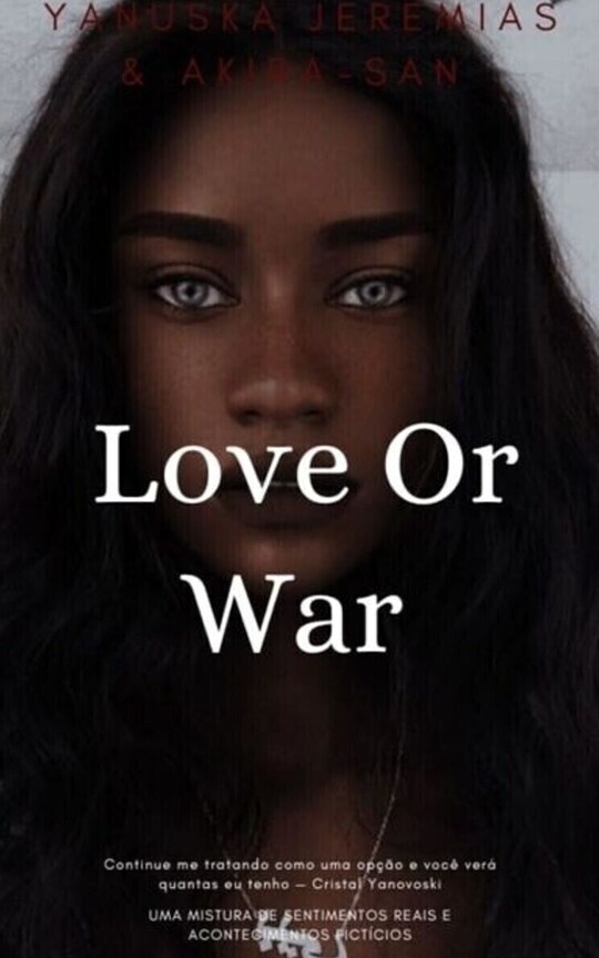 Love or war 