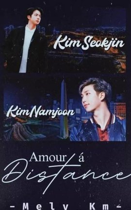 Amour a Distance 💕 Namjin OS