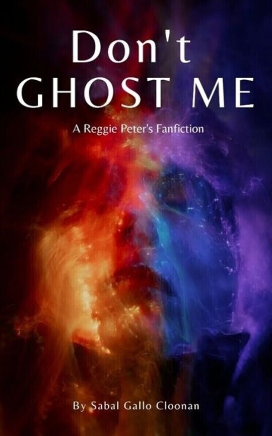 Don't Ghost Me