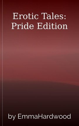 Erotic Tales: Pride Edition