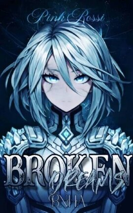 Broken Dreams [BNHA]