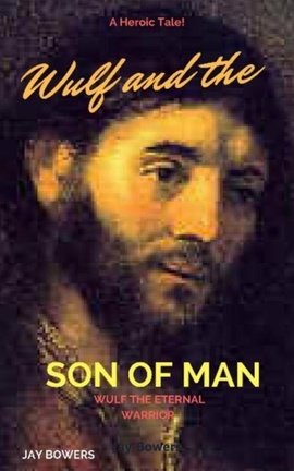 Wulf and the Son of Man