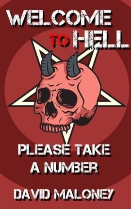 Welcome to Hell, Please Take a Number
