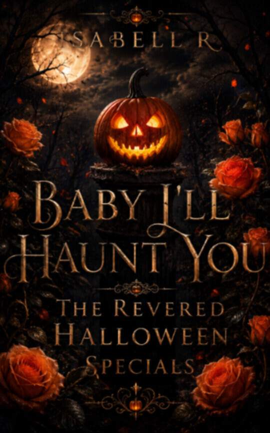 Baby, I'll haunt you- Halloween specials