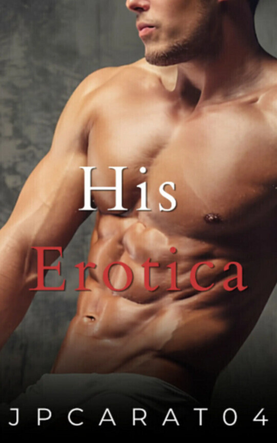 His Erotica