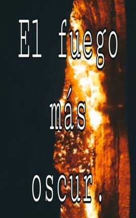 0-Señores del Inframundo: El fuego más oscuro