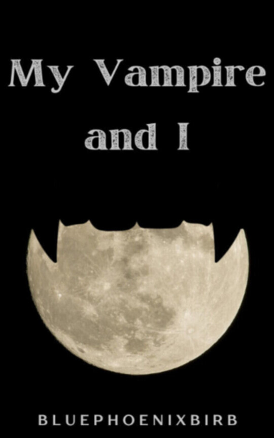 My Vampire and I