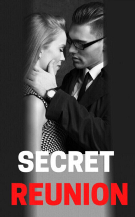 Secret Reunion
