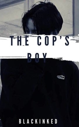 The cop’s boy 🔞[MxM]
[COMPLETE]