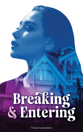 Breaking & Entering