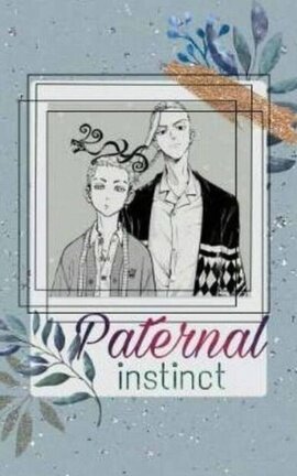 Paternal Instinct [DraMitsu]