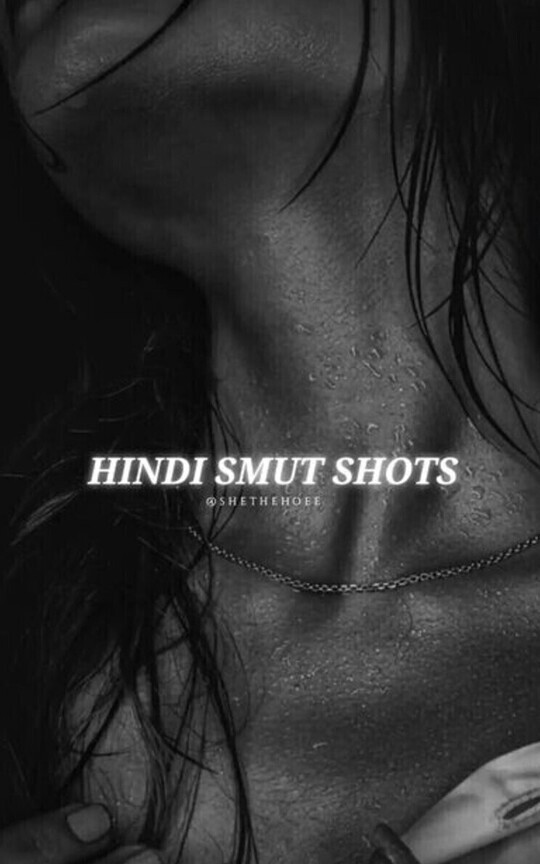 HINDI SMUT SHOTS