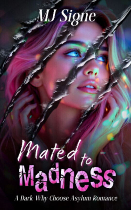 Mated to Madness | A Dark RH Shifter Asylum Romance