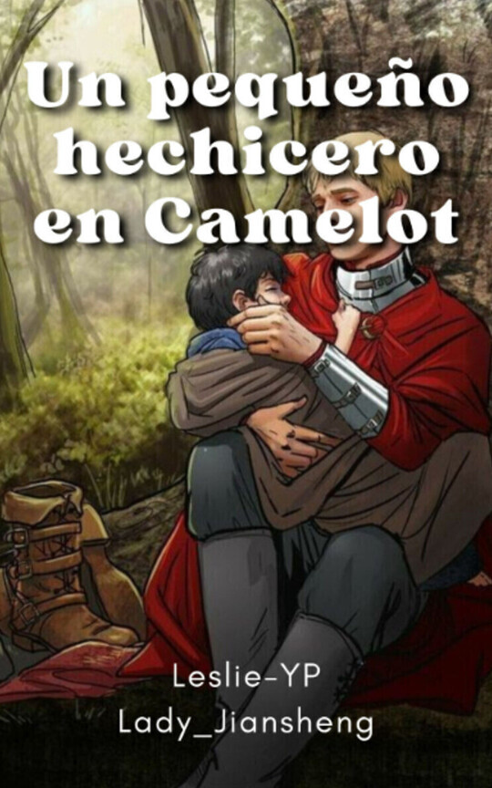 Un pequeño hechicero en Camelot