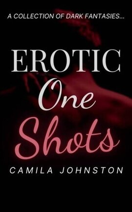 Erotic One Shots