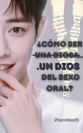 ¿Cómo ser ̶u̶̶n̶̶a̶ ̶d̶̶i̶̶o̶̶s̶̶a̶.. Un dios del sexo oral? - γιzнαи