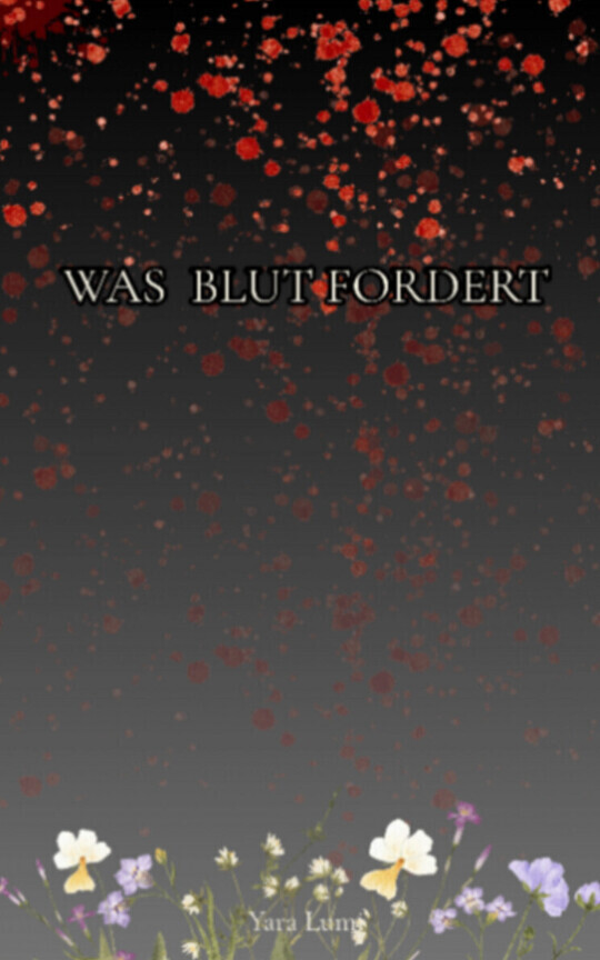 Was Blut fordert
