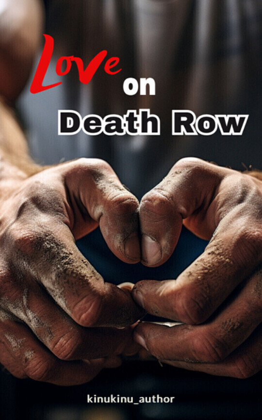 Love on Death Row