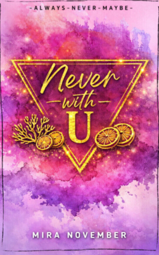 Never with U