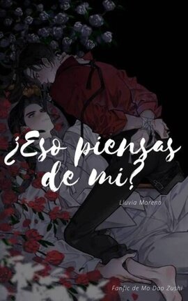¿Eso piensas de mi?